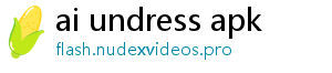 ai undress apk