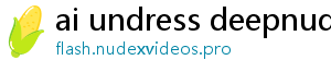 ai undress deepnude